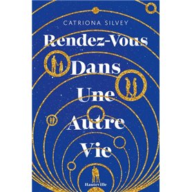 Rendez-vous dans une autre vie