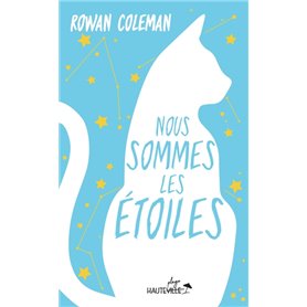 Nous sommes les étoiles (Collector)