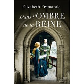 Dans l'ombre de la reine