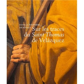 Sur les traces du Saint Thomas de Velazquez