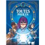 Toutes pour un - histoire complète