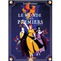 Le Monde des Premiers tome 2