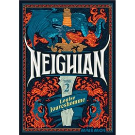 Neighian, tome 2