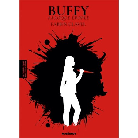 Buffy, baroque épopée