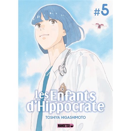 Les Enfants d'Hippocrate T05