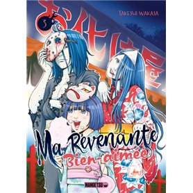 Ma revenante bien-aimée T03