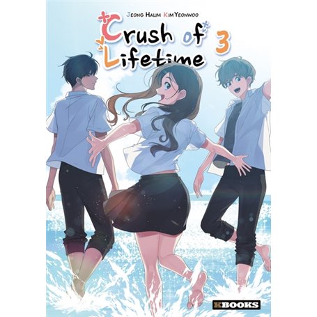 Crush of Lifetime  T03