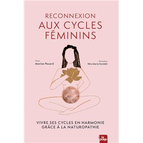 Reconnexion aux cycles féminins