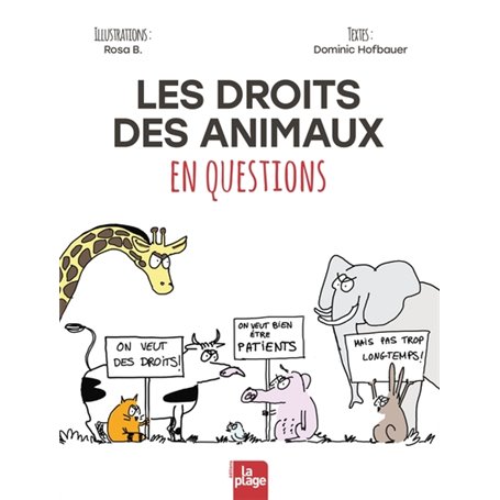 Les droits des animaux en questions