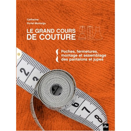 Le grand cours de couture Tome 2