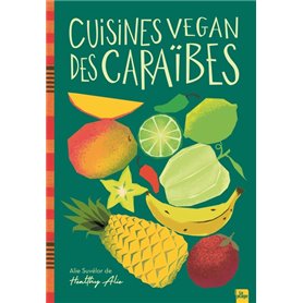 Cuisines vegan des Caraïbes