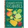 Cuisines vegan des Caraïbes