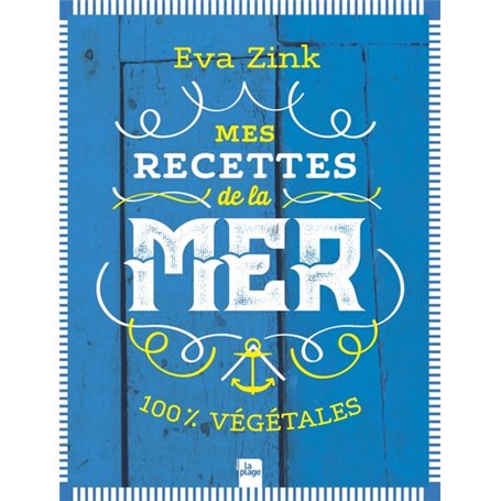 Mes recettes de la mer