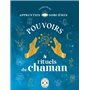 Apprenties sorcières : pouvoirs et rituels du chaman