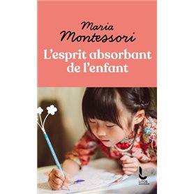 L'Esprit absorbant de l'enfant