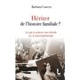 Hériter de l'histoire familiale ?