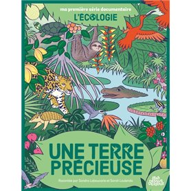 Une Terre précieuse