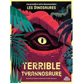 Terrible Tyrannosaure