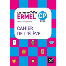 Les Essentielles ERMEL - Maths CP Éd. 2017 - Cahier de l'élève