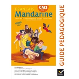 Mandarine - Français CM2 Éd. 2017 - Guide pédagogique