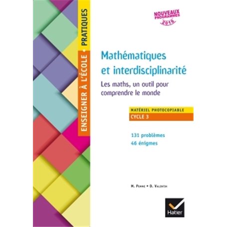 Enseigner Pratiques - cycle 3 - Problèmes mathématiques et interdisciplinarité