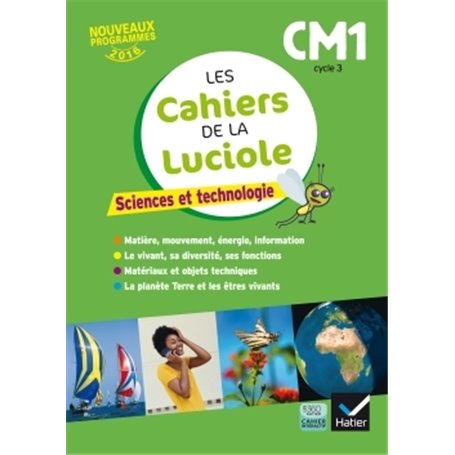 Les cahiers de la Luciole - Sciences CM1 Éd. 2017