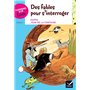 Classiques & Cie Ecole cycle 3 - Des Fables pour s'interroger - Esope et La Fontaine