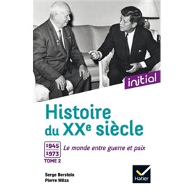 Initial - Histoire du XXe siècle tome 2