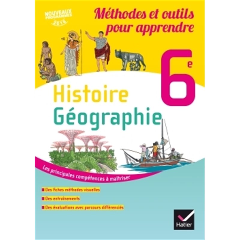 Feuille Ravinal Histoire-Géographie 6e éd. 2016 Méthodes et outils pour apprendre ...