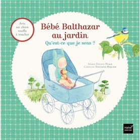 Bébé Balthazar au Jardin - Qu'est-ce que je sens ? Pédagogie Montessori