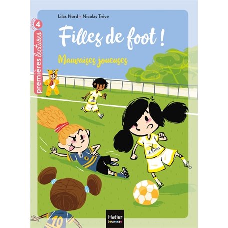 Filles de foot - Mauvaises joueuses CE1/CE2 dès 7 ans