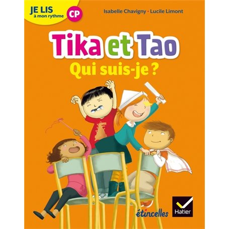 Etincelles - Lecture CP Éd. 2018 - Je lis à mon rythme - Tika et Tao - Qui suis-je ?