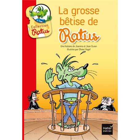 La grosse bêtise de Ratus