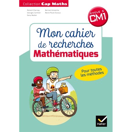 CAP Maths  CM1 Éd.2018 - Mon cahier de recherches