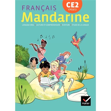 Mandarine - Français CE2 Éd. 2018 - livre élève