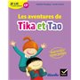 Etincelles - Lecture CP Éd. 2018 - Je lis à mon rythme - Les aventures de Tika et Tao - Recueil