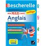 Bescherelle collège - Mon maxi cahier d'anglais (6e, 5e, 4e, 3e)