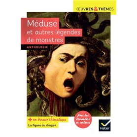 Méduse et autres légendes de monstres