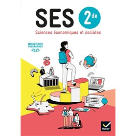 SES 2de - Sciences Economiques et Sociales Éd. 2019 - livre de l'élève