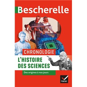 Bescherelle - Chronologie de l'histoire des sciences