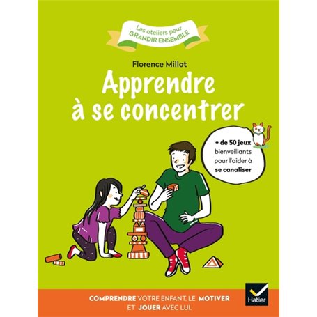 Apprendre à se concentrer