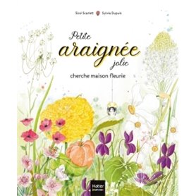 Petite araignée jolie cherche maison fleurie