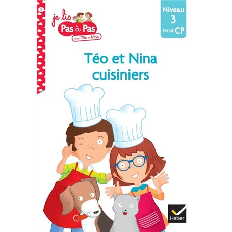 Téo et Nina Fin de CP Niveau 3 - Téo et Nina cuisiniers