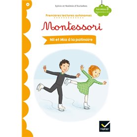 Nil et Mia à la patinoire - Premières lectures autonomes Montessori