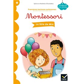 La fête de Mia - Premières lectures autonomes Montessori