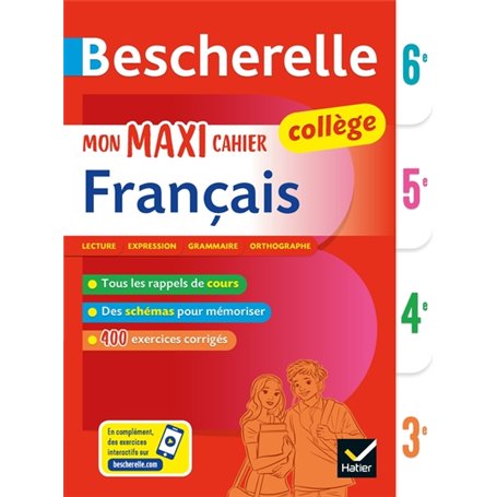 Bescherelle collège - Mon maxi cahier de français (6e, 5e, 4e, 3e)