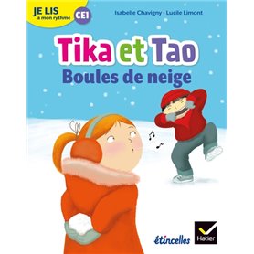 Je lis à mon rythme - Lecture CE1 Ed. 2019 - Tika et Tao : Boules de neige