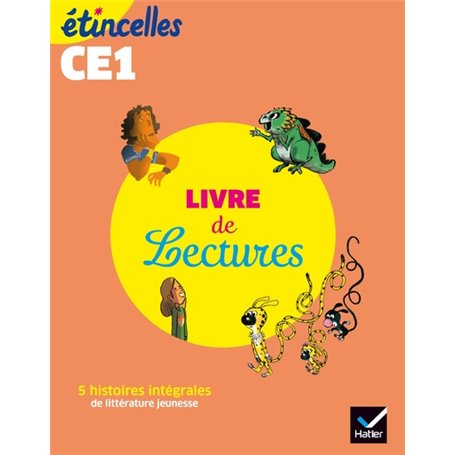 Etincelles - Français CE1 Ed. 2019 - Livre de lectures de l'élève