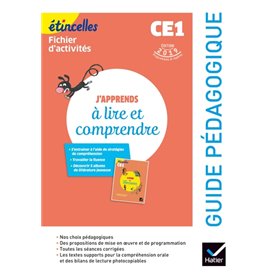 Etincelles - Français CE1 Ed. 2019 - J'apprends à lire et comprendre - Guide pédagogique