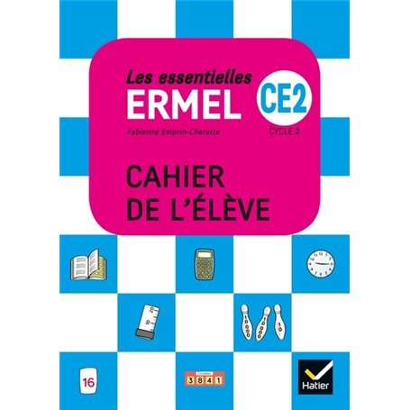 Les Essentielles ERMEL - Maths  CE2 Éd. 2019 - Cahier de l'élève